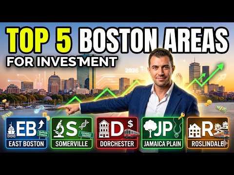 Top 5 Areas in Boston for Real Estate Investment 🏡 Best Neighborhoods in 2026