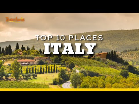 The Ultimate Italy Bucket List - 10 Places You Can't Miss