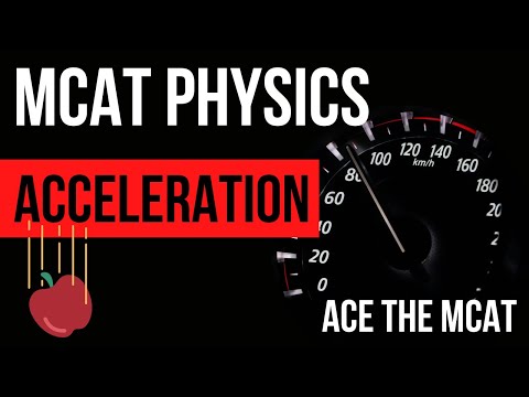 MCAT Physics Review: Acceleration & Motion
