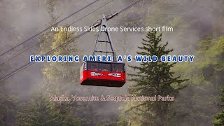 Exploring America’s Wild Beauty | Alaska, Yosemite & Sequoia National Parks