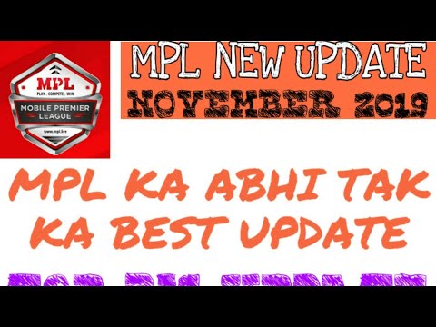 😱 Omg MPL NEW UPDATE AND BIG UPDATE ABHI TAK KA MPL M .