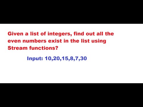 Given a list of integers, find out all the even numbers exist in the list using Stream functions?