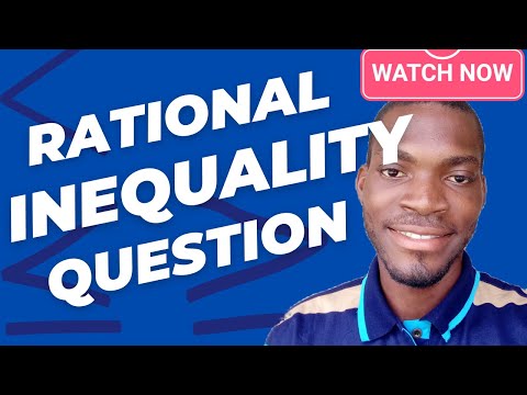 Solving Rational Inequalities