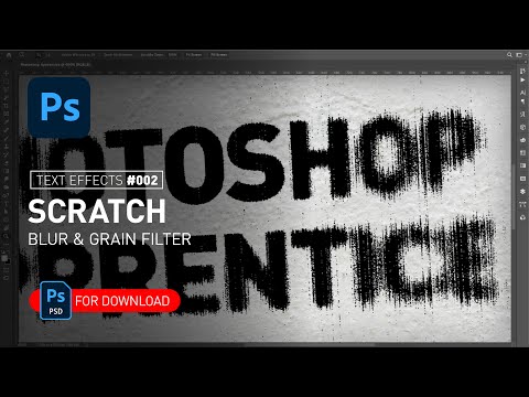 Scratch Text Effect in Photoshop + Free PSD File | Blur & Grain Filter [100 Text Effects]