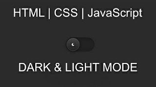 dark and light mode html css | light dark mode toggle | dark light mode ui design
