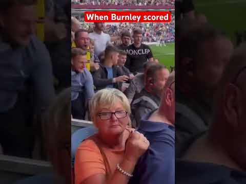 POV when Burnley scored