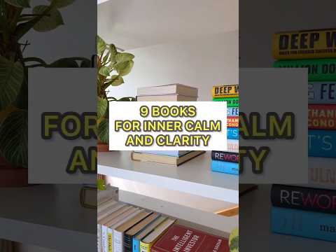 9 Books for Inner Calm and Clarity | Books and Motivation #innerpeace #bookstoread