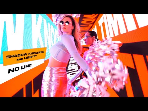 SHADOW KNOCKERS AND LIBERTY | NO LIMIT (MUSIC VIDEO) 
