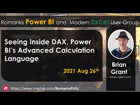 Seeing Inside DAX, Power BI's Advanced Calculation Language | Brian Grant