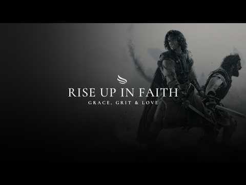 RISE UP IN FAITH ᴴᴰ | Christian Motivation
