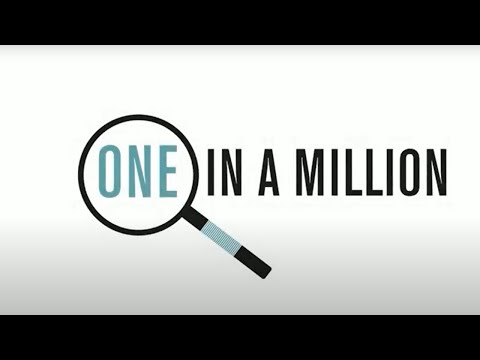 One in a Million