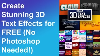 🔥Create Stunning 3D Text Effects for FREE✅  (No Photoshop Needed!)
