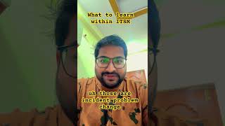 What to learn within SERVICENOW ITSM..? #careerswitch #servicenowdeveloper #education #servicenow