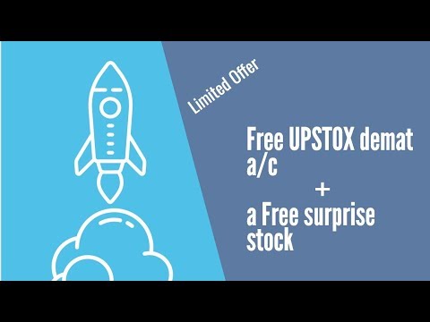 Upstox - Open a FREE Demat a/c and get a FREE stock!