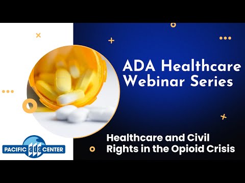 06/22/23 - Healthcare and Civil Rights in the Opioid Crisis