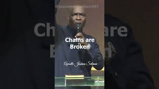 Chains are Broken | Apostle Joshua Selman