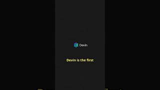 Devin, first AI software engineer #devin #devinai #ai #softwareengineer