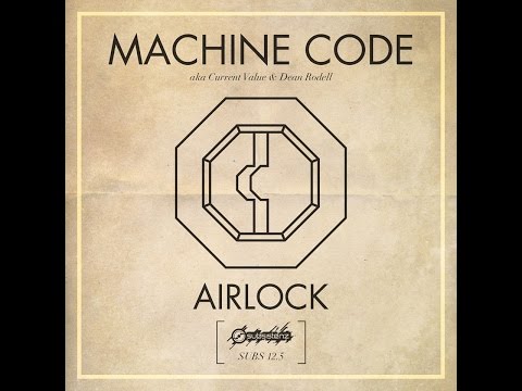 MachineCode Subsistenz 12.5 Airlock Ep Teaser