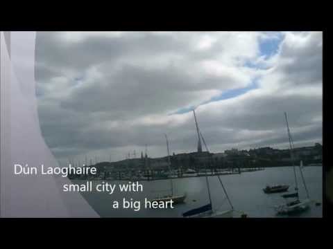 Dun Laoghaire - Small city with a big heart