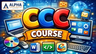 CCC COURSE | ALPHA COMPUTER EDUCATION