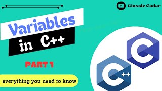 Variables in C++ | Beginners friendly c++ tutorials