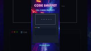 CSS: Z-INDEX PROPERTY #css#html#responsive#tricks #tips#frontend#project#js#kpop#trending#shorts#art