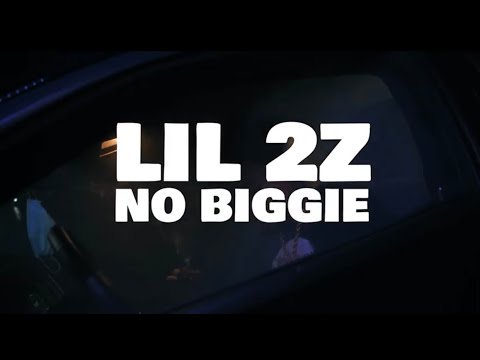 Lil 2z - "No Biggie" (Official Music Video)