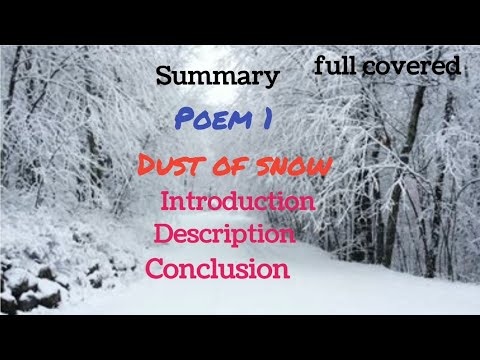 Dust of snow class 10 in Hindi/summary/full covered/ poem 1