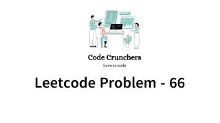 LeetCode 66 Plus One Solution Explained - C++