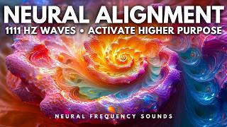 1111 Hz ✨ Divine Alignment • Manifestation Gateway & Higher Purpose Activation | Meditation Music
