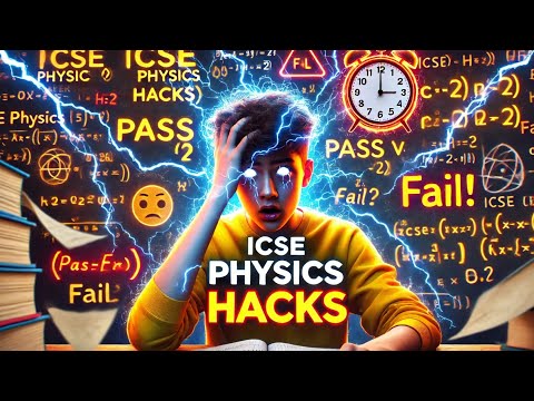 ICSE PHYSICS 2025 ⚠️ FINAL WARNING! Most Students Will REGRET Not Watching This!