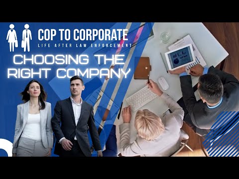Cop to Corporate: Get the inside scoop on your new boss and company before you commit to that job