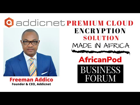 Premium Cloud Encryption Solution Made in Africa - Freeman Addico, Founder and CEO Addicnet