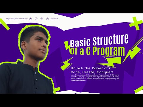 মডিউল ১.১ : C প্রোগ্রামিংয়ের বেসিক স্ট্রাকচার || Introduction to Programming in C.