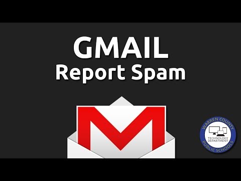 Gmail: Report Spam/Phishing Emails