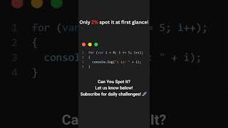 Find the Bug in This JavaScript Loop! 🔍 | Can You Spot It? #shorts #javascript