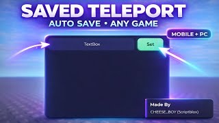 Fe Saved Teleport Script Keyless Universal (GUI + Toggle) #Roblox#RobloxScripts