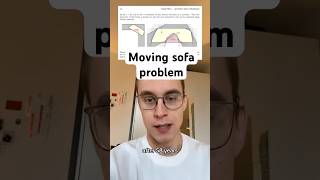 The moving sofa problem, solved ❤️ #math #mathematics #sofa