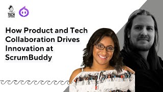 EP31: How Product and Tech Collaboration Drives Innovation at ScrumBuddy