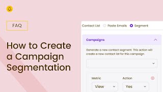 HOW TO CREATE A CAMPAIGN AND AUDIENCE SEGMENTATION