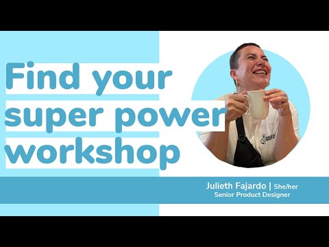 Finding your superpower workshop