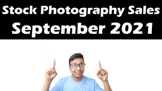 Stock Photography Earnings and Best Sellers September 2021