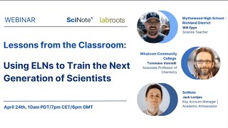 Lessons from the Classroom Using ELNs to Train the Next Generation of Scientists