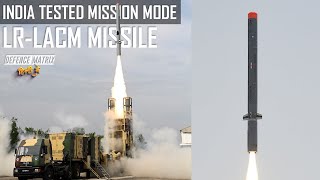 India tested Mission Mode LR-LACM Missile | हिंदी में