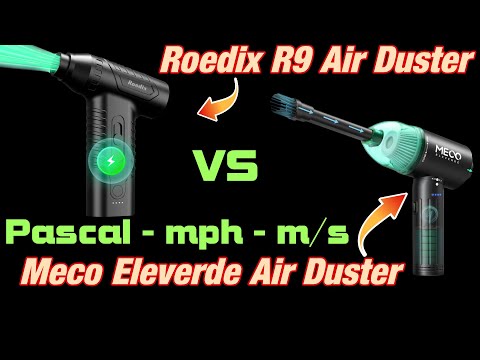 Roedix R9 Air Duster VS the Meco Eleverde - Are They Worth The Price or are They Hype?