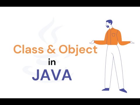 Class and Object in Java