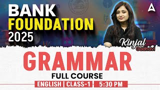 Bank Exams 2025 | English Grammar Full Course Class-1 | By Kinjal Gadhavi