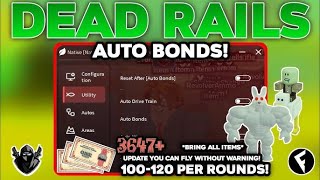 *NEW* Dead Rails Script (PASTEBIN 2025) (BRING GOLD, BRING AMMO, GET ALL ITEMS)