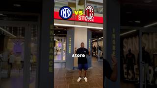 Inter vs AC Milan Store. Who’s More Expensive?