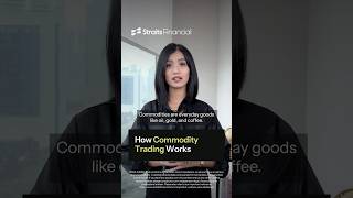 How Commodity Trading Works